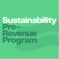 Sustainability Pre-Revenue Program