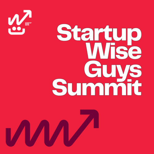 Startup Wise Guys Summit - 3rd & 4th June 2024, Bilbao, Spain