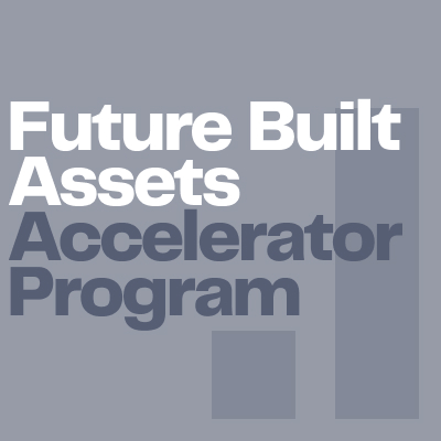 Future Built Assets Accelerator Program